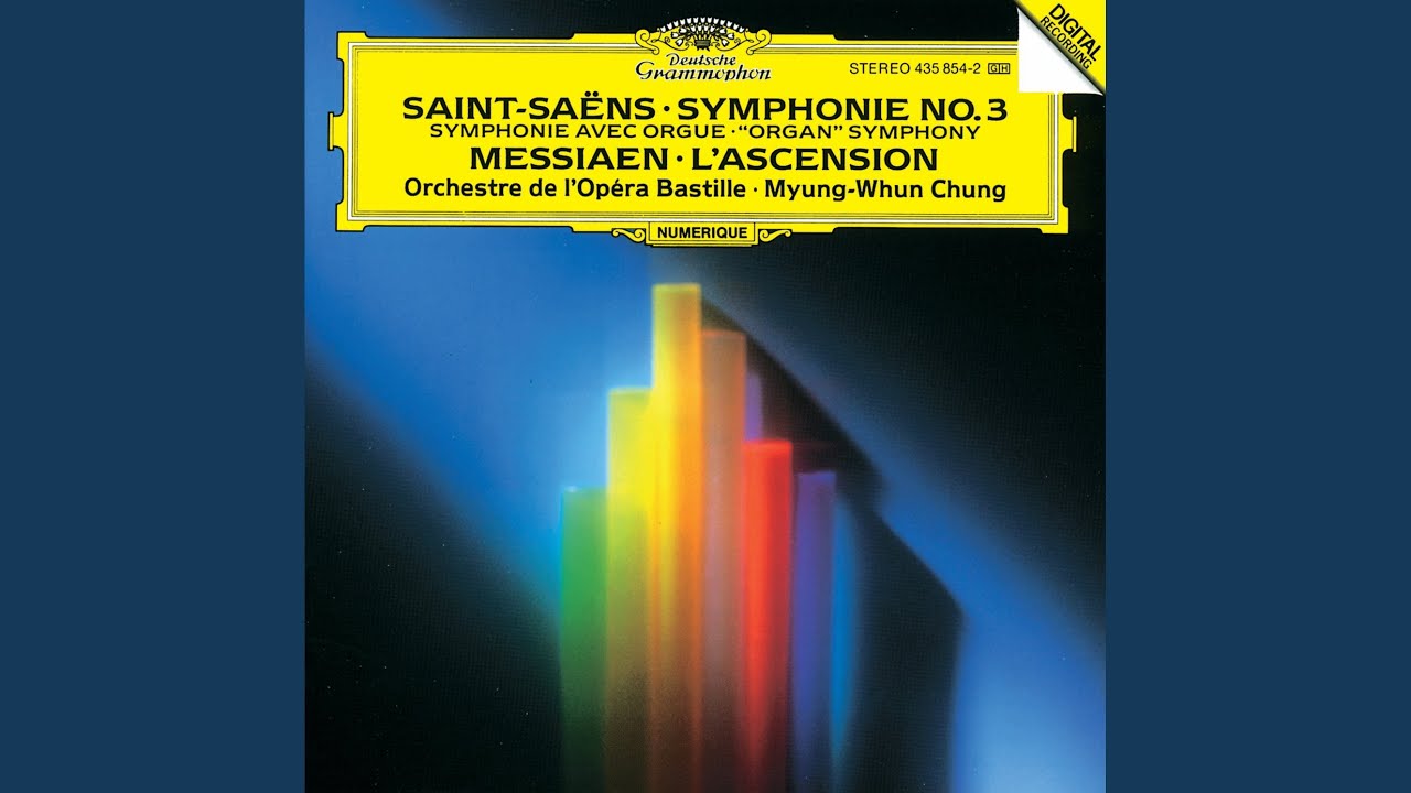 Messiaen: L'Ascension: I. Majesté du Christ demandant sa gloire a son père