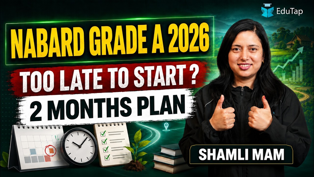 NABARD Grade A 2026 Preparation : 2-Month Study Plan to Get Phase 1 Ready