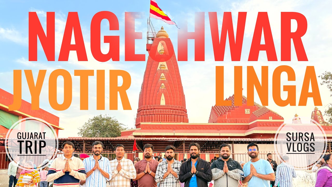 Nageshwar Jyotirlinga Gujarat | Gujarat Trip | Dosto Ke Sath Masti