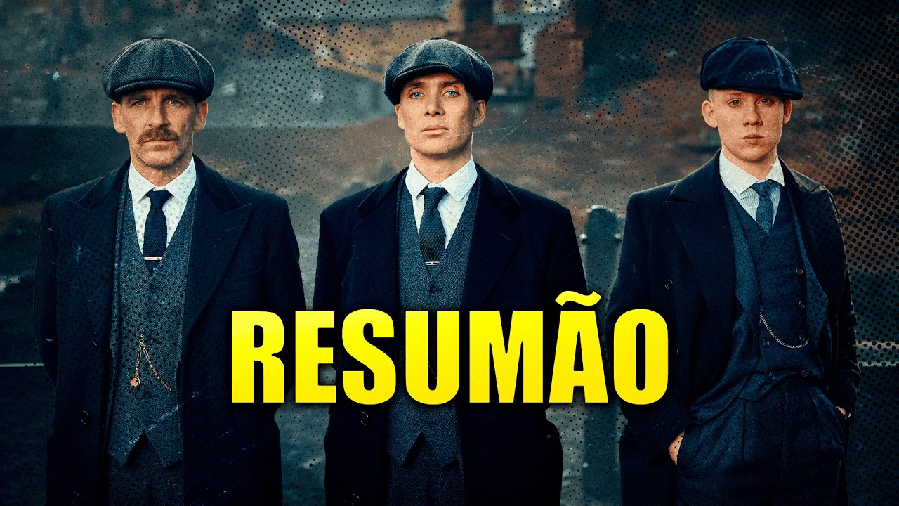 Peaky Blinders A HISTÓRIA EM 1 VÍDEO