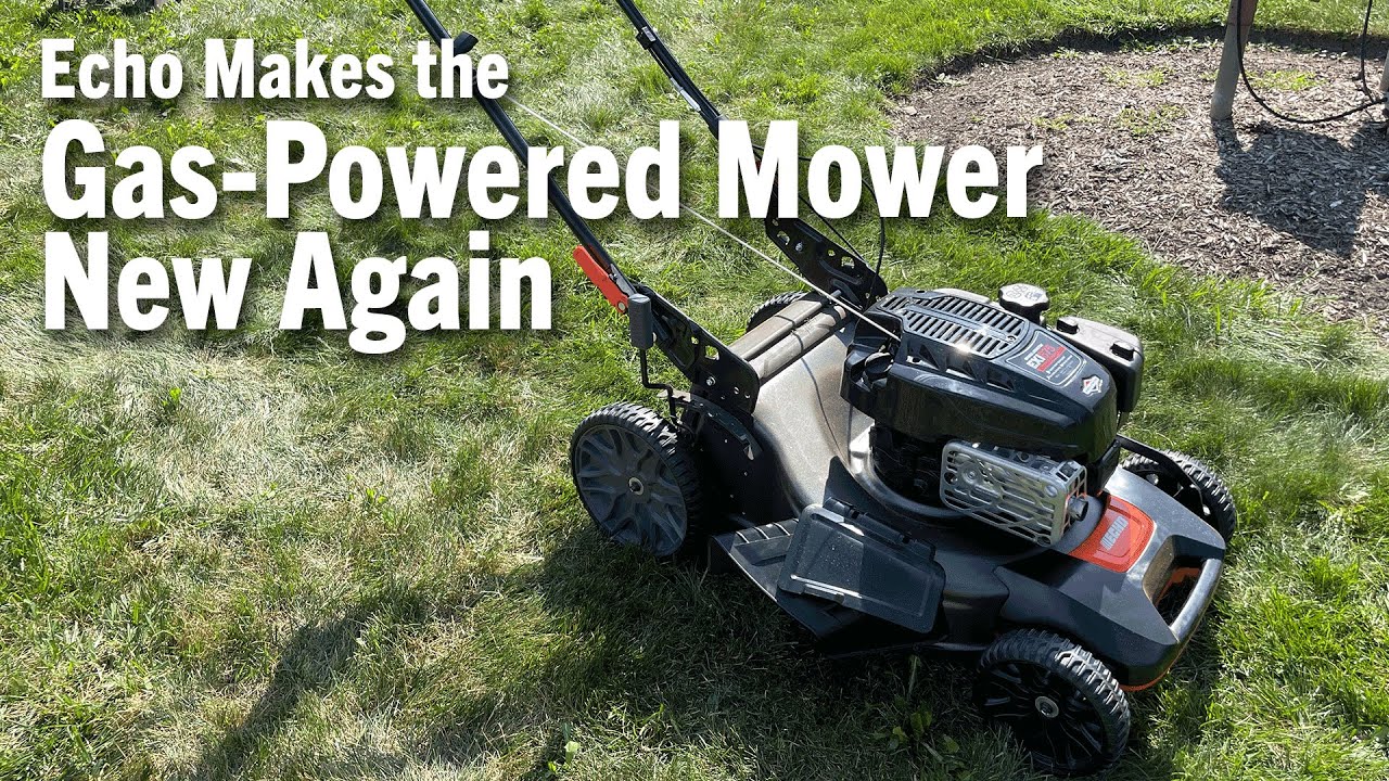 Echo Makes the Gas Powered Mower New Again