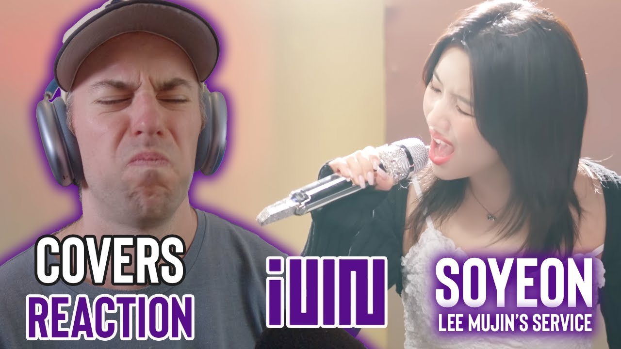 (G)I-dle Reaction - Soyeon on Lee Mujin's Service