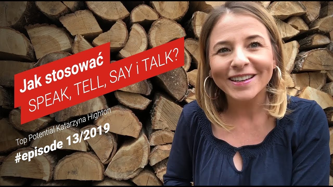 SPEAK, TELL, SAY i TALK - jak używać tych angielskich czasowników?