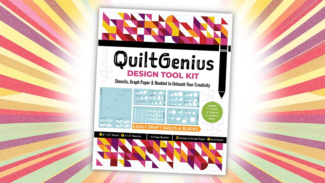 Discovering the QuiltGenius Design Tool Kit from C&T Publishing