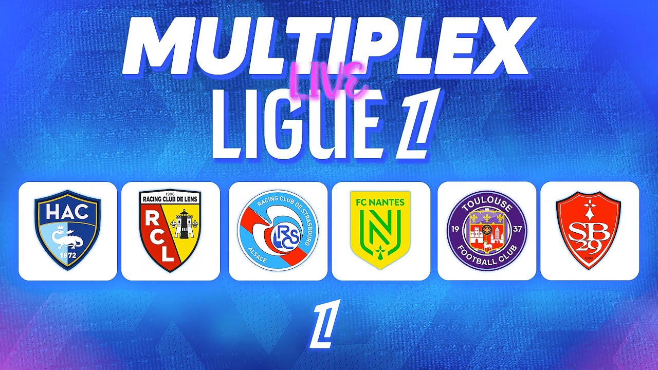 🔴 STRASBOURG - NANTES, TFC - BREST, LE HAVRE - LENS 🔴 MULTIPLEX LIGUE 1 J2 | Direct Live Streaming