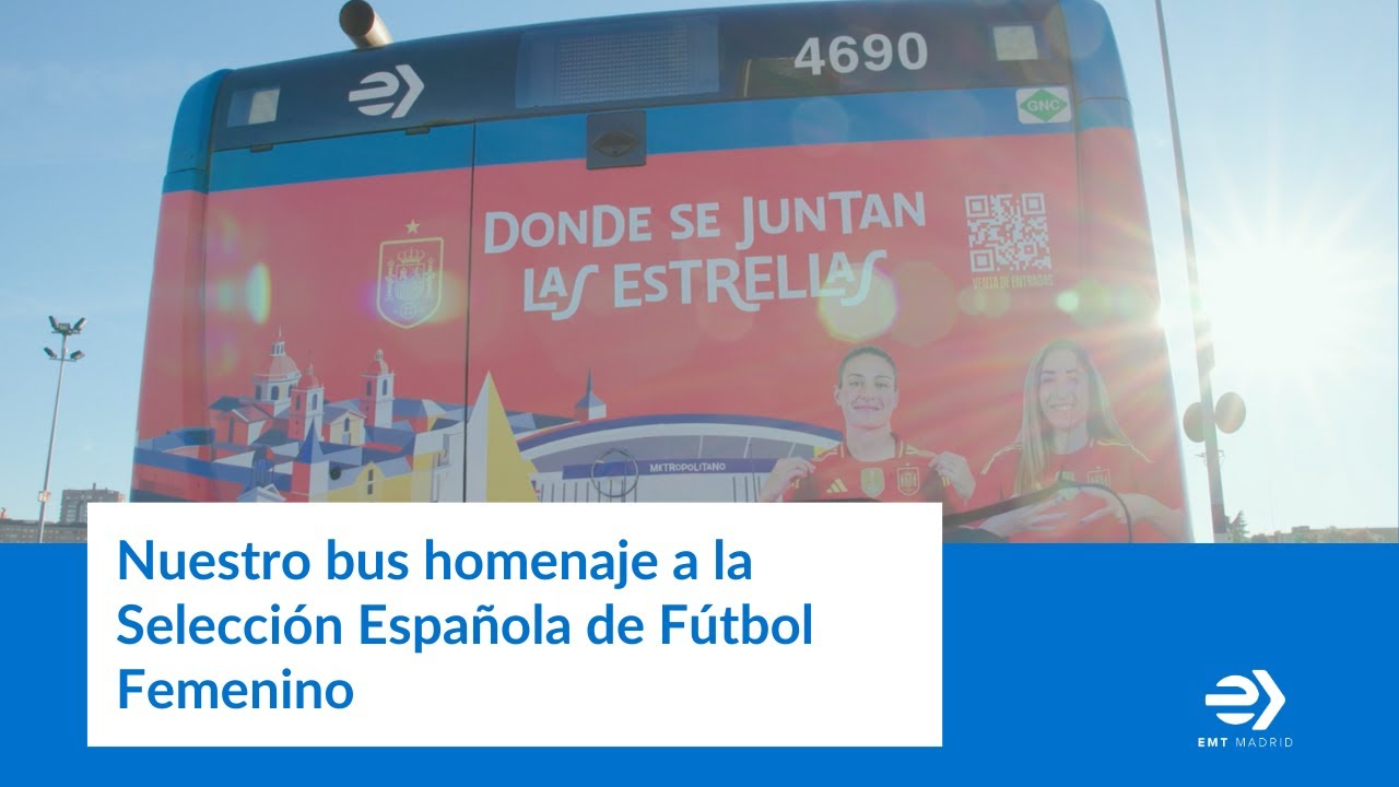 Nuestro bus homenaje a la Selección Española de Fútbol Femenino