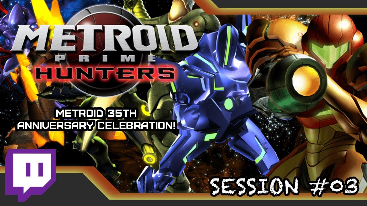 Metroid Prime Hunters (Session #03) | Metroid 35th Anniversary Celebration!