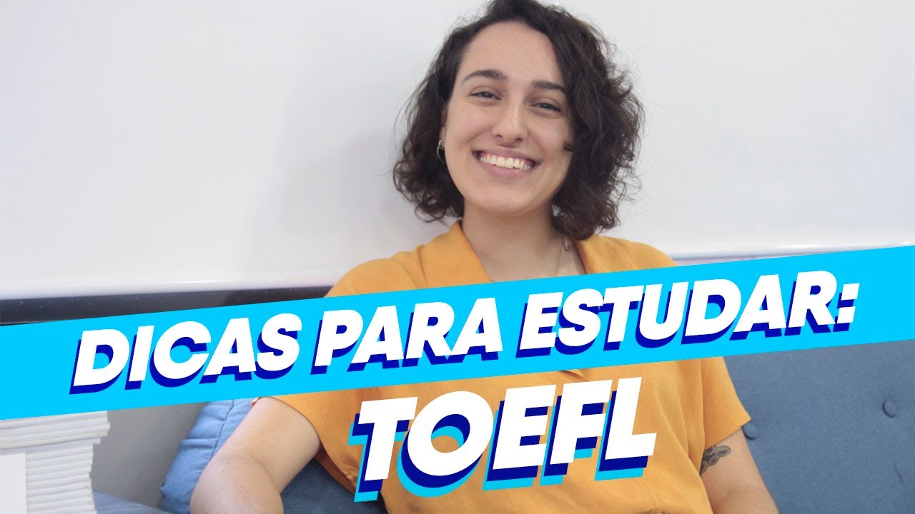Como se preparar para o TOEFL em 7 dias? | 8 dicas do Estudar Fora!