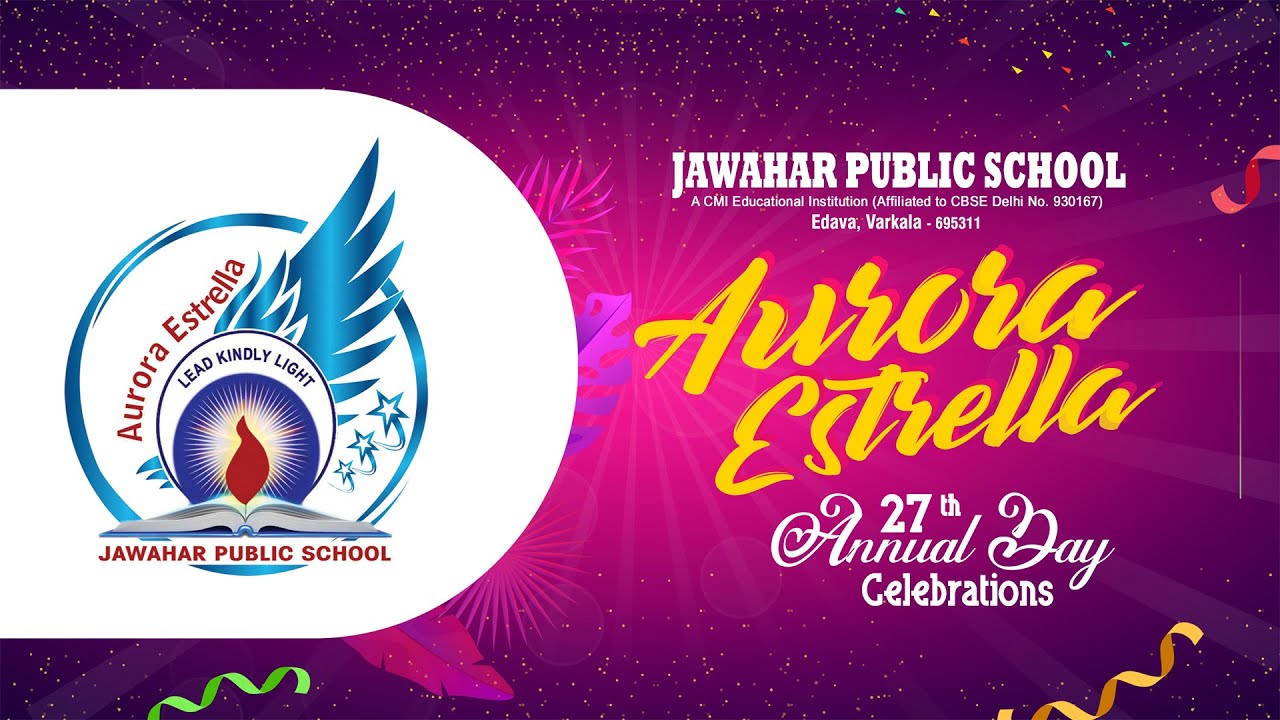 Aurora Estrella 2024 | 27th Annual Celebration | Jawahar Public School, Edava