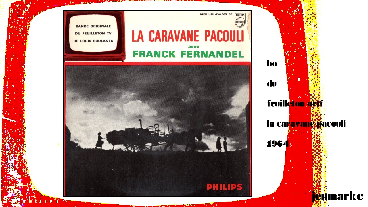 BO du feuilleton ORTF La Caravane Pacouli 1964