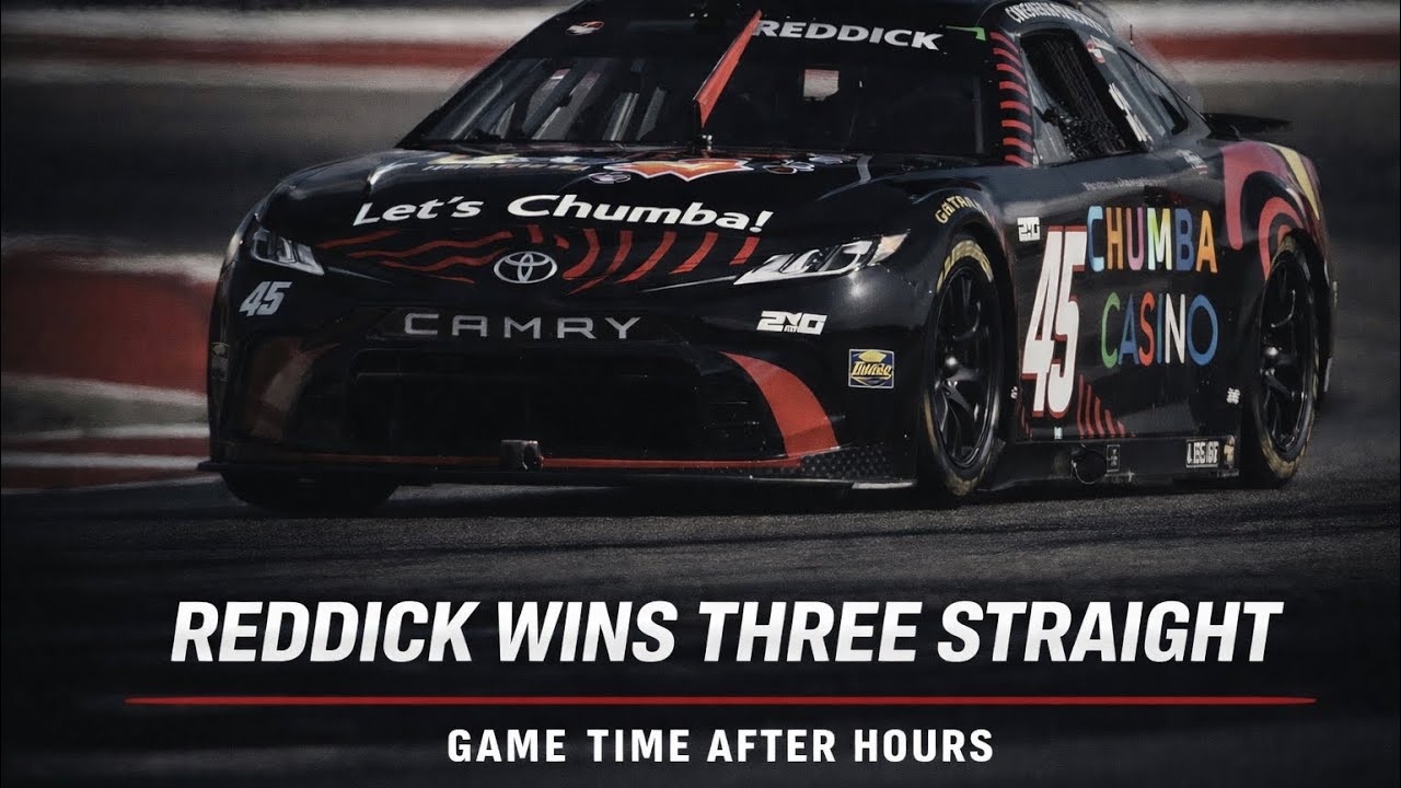 🏁 Reddick Makes NASCAR History for 23XI 🚨 | Game Time After Hours