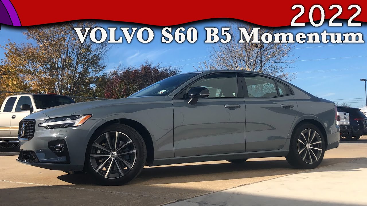 2022 Volvo S60 B5 Momentum - Is It Worth The Price?