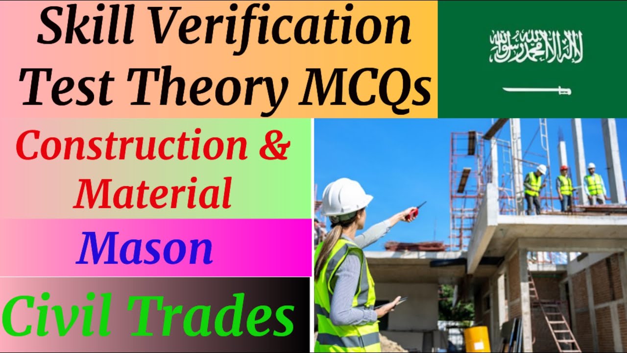 Skill verification Test Theory, Construction and Material, Mason, Civil Engineering Technologist,SVP
