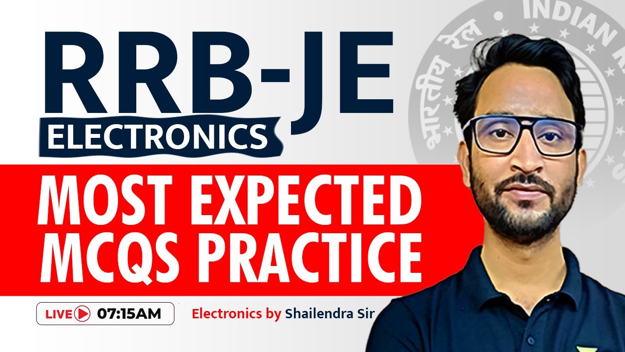 RRB JE | Electronics Most expected MCQ's by Shailendra sir
