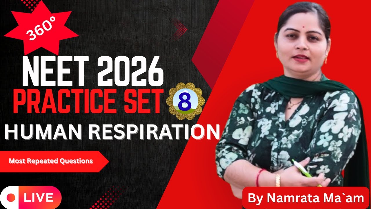 Practice Set 8 | Human Respiration | Class 11 Biology | Board Exam 2026 | NEET #nsbioworld