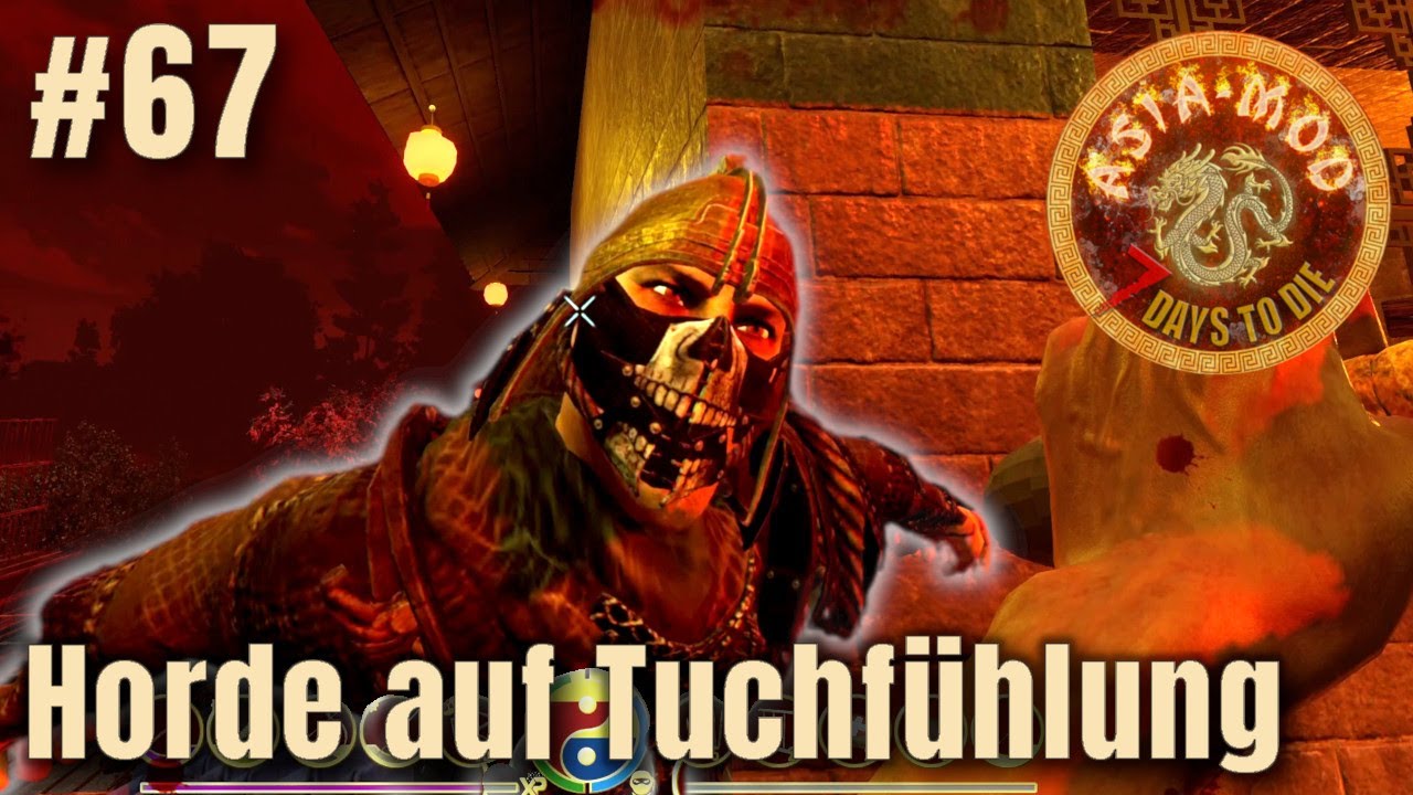 Asiamod #67: Horde auf Tuchf&uuml;hlung | 7 Days to Die | Linux