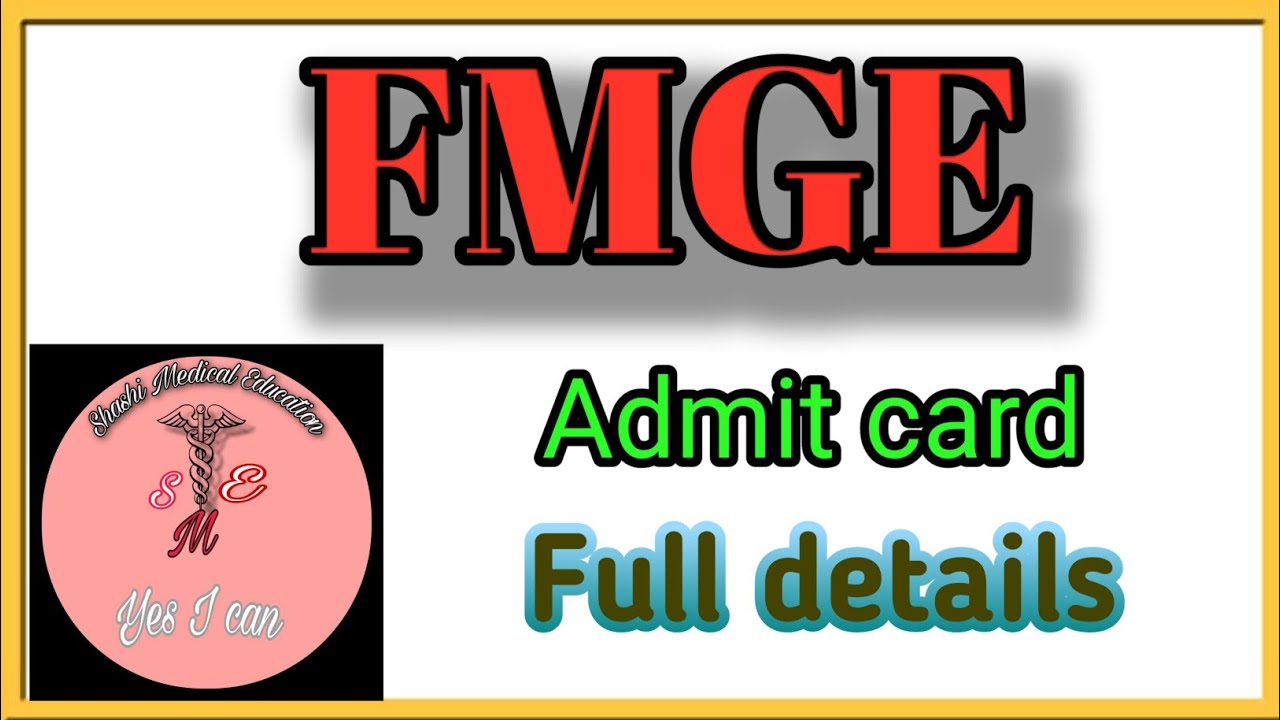 FMGE admit card 2022 #fmge