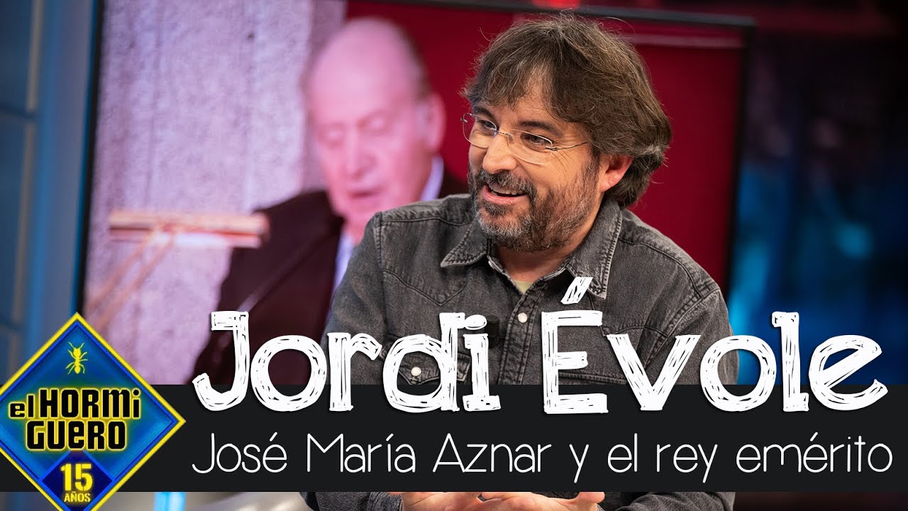 ¿A José María Aznar le cae mal el rey emérito? Jordi Évole responde - El Hormiguero