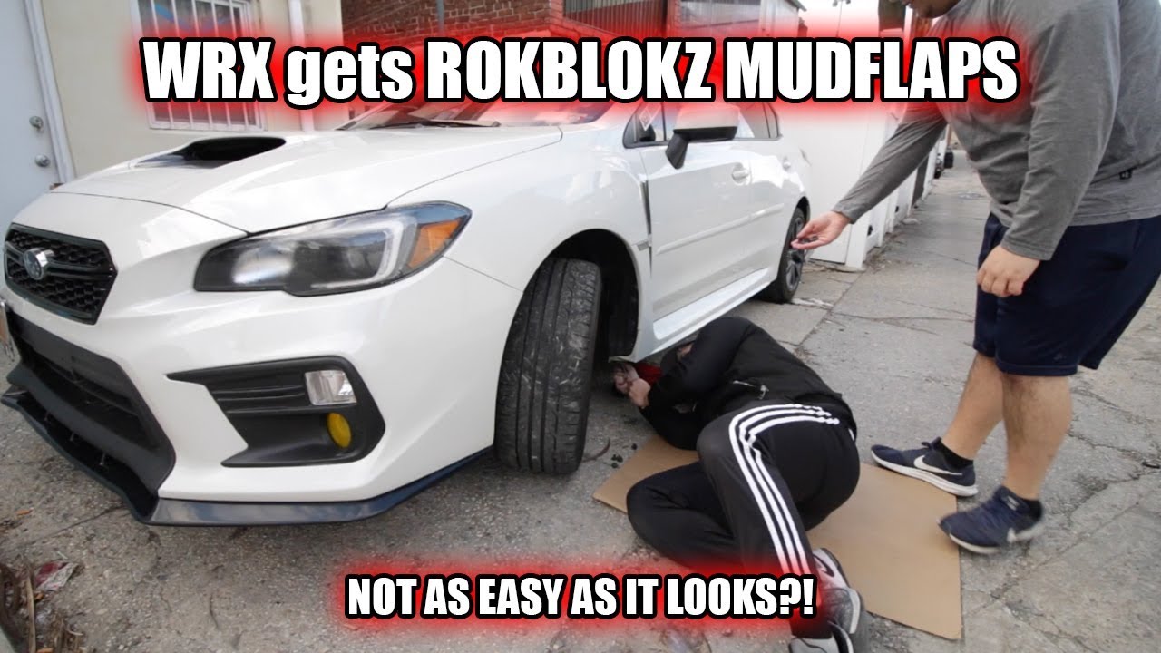 ROKBLOKZ MUDFLAPS INSTALL ON 2018 WRX... NOT AS EASY AS IT LOOKS...