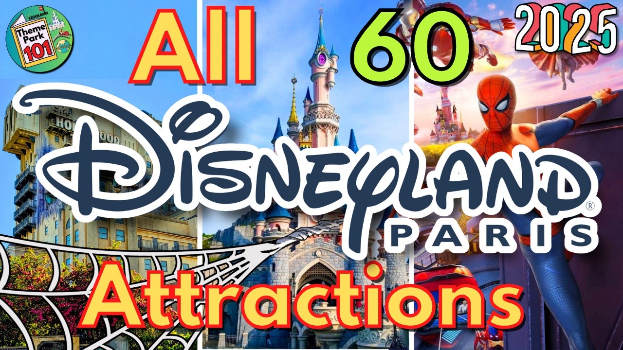ALL 60 Disneyland Paris Resort RIDES & ATTRACTIONS - 2025