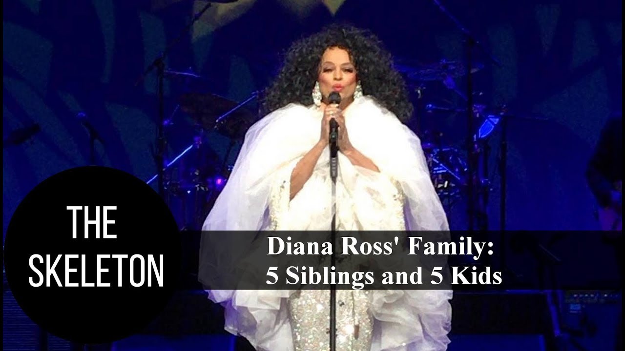 Diana Ross' Family: 5 Siblings and 5 Kids