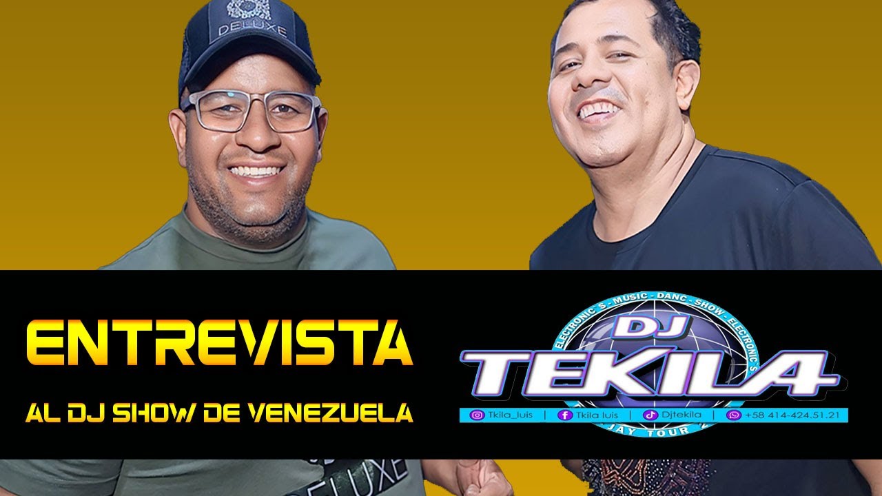 ENTREVISTA A DJ TEKILA el dj show de Venezuela & todos los detalles de su carrera A QUI...