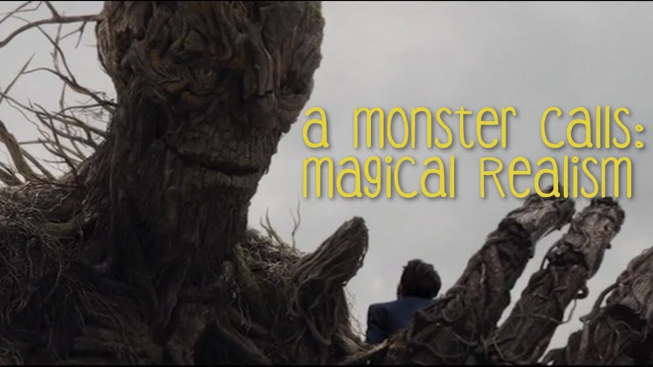 A Monster Calls:  Magical Realism