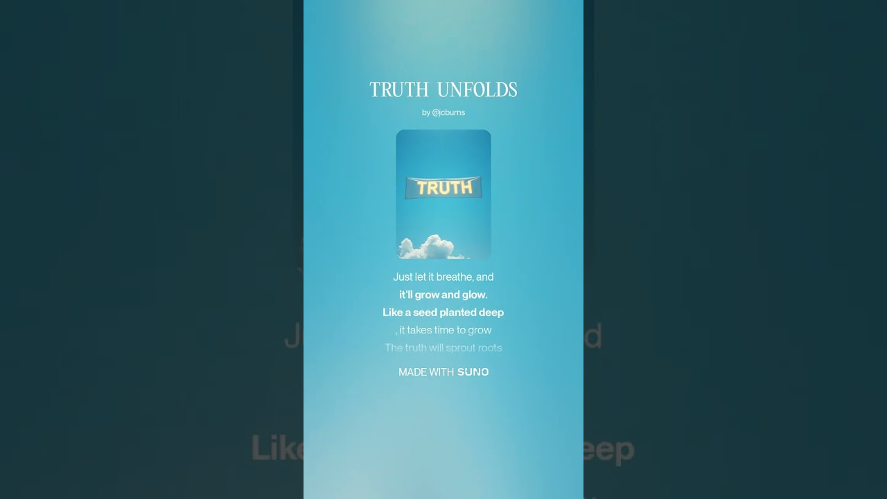 TRUTH  UNFOLDS