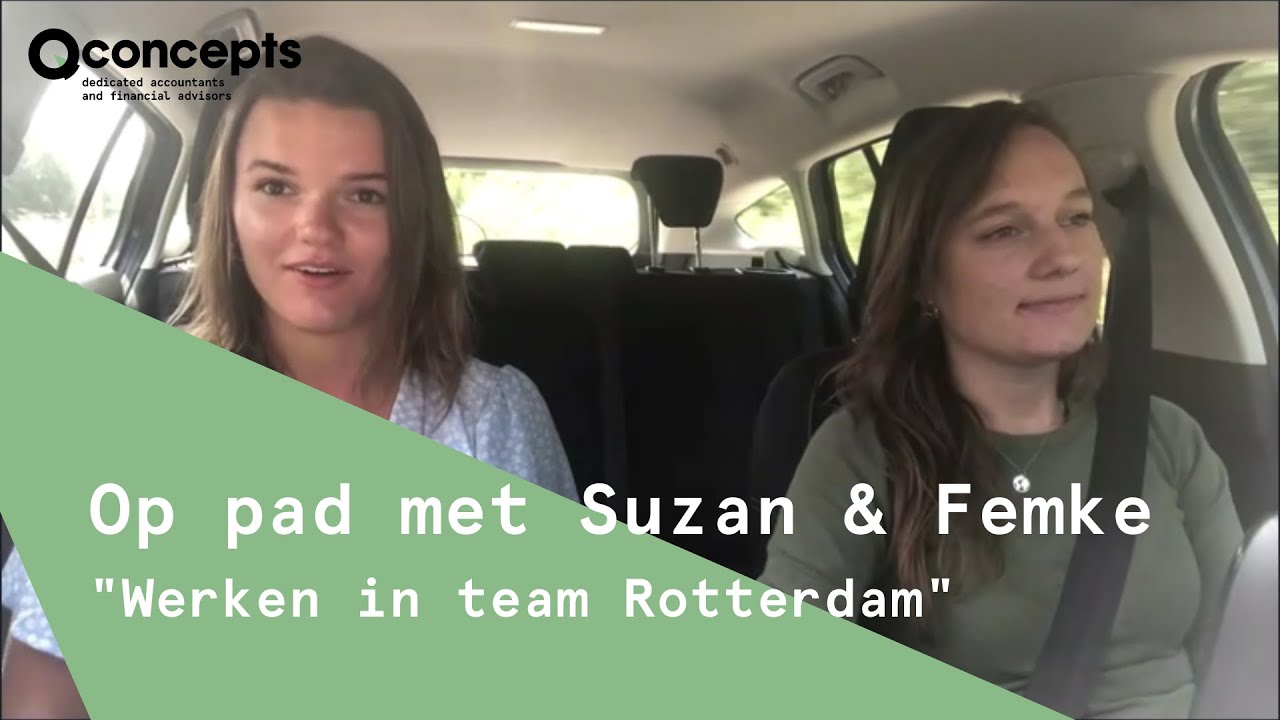 Op pad met Suzan & Femke - Werken bij Qconcepts Rotterdam
