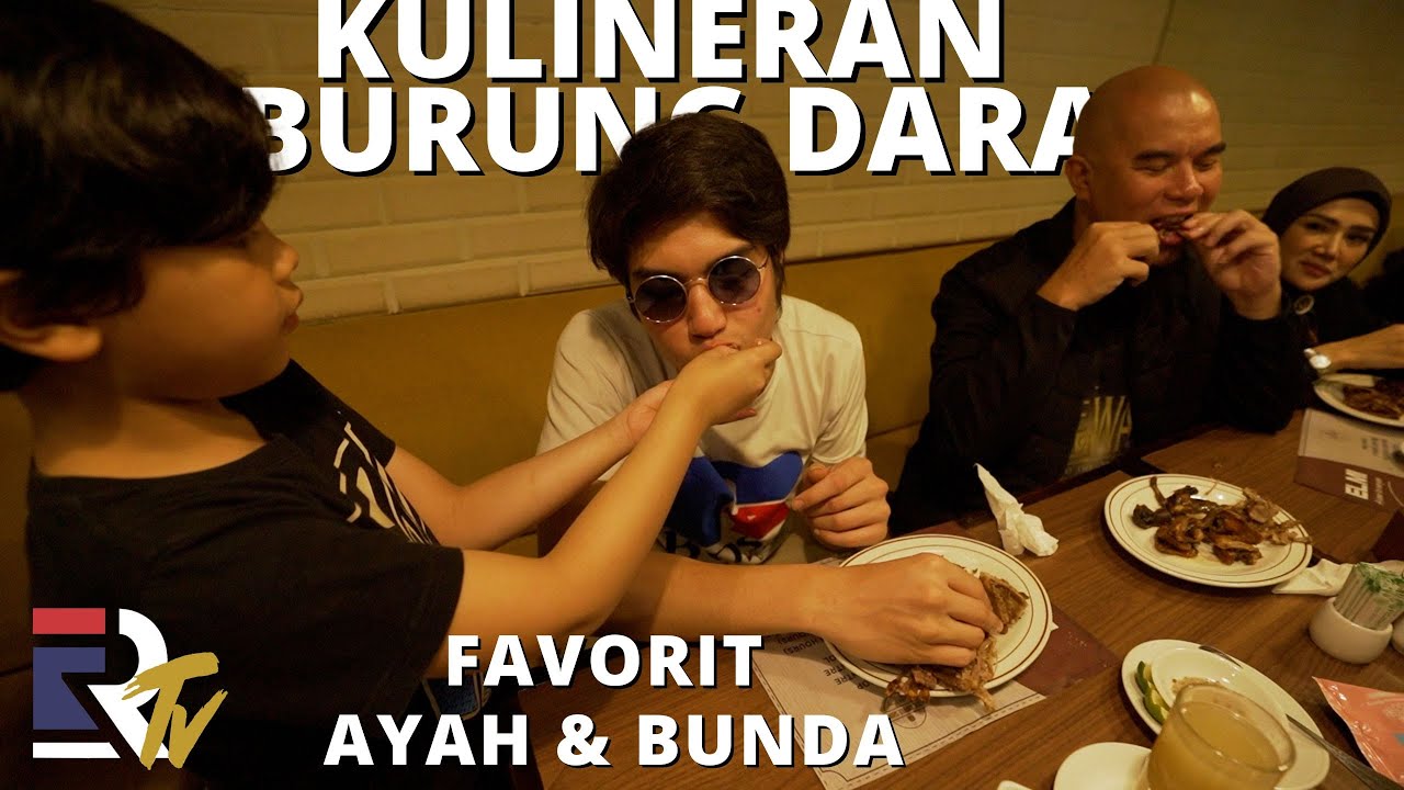 EL RUMI KULINERAN BURUNG DARA DI TEMPAT FAVORIT AHMAD DHANI & MAIA ESTIANTY | RUMINITAS - EL RUMI TV