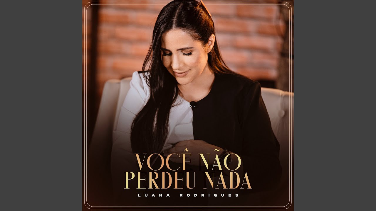 Você Não Perdeu Nada