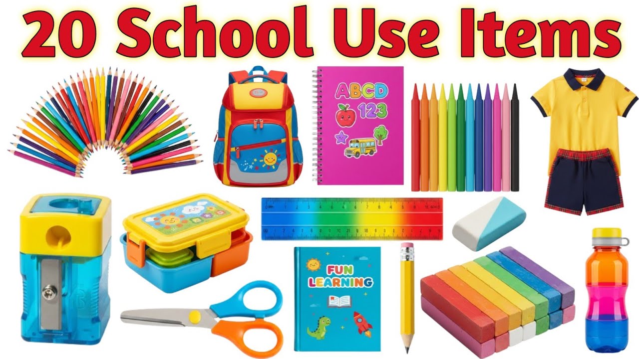 बच्चों के लिए स्कूल आइटम्स | Learn 20 School Use Items Names in English  Easy Learning Video |#kids