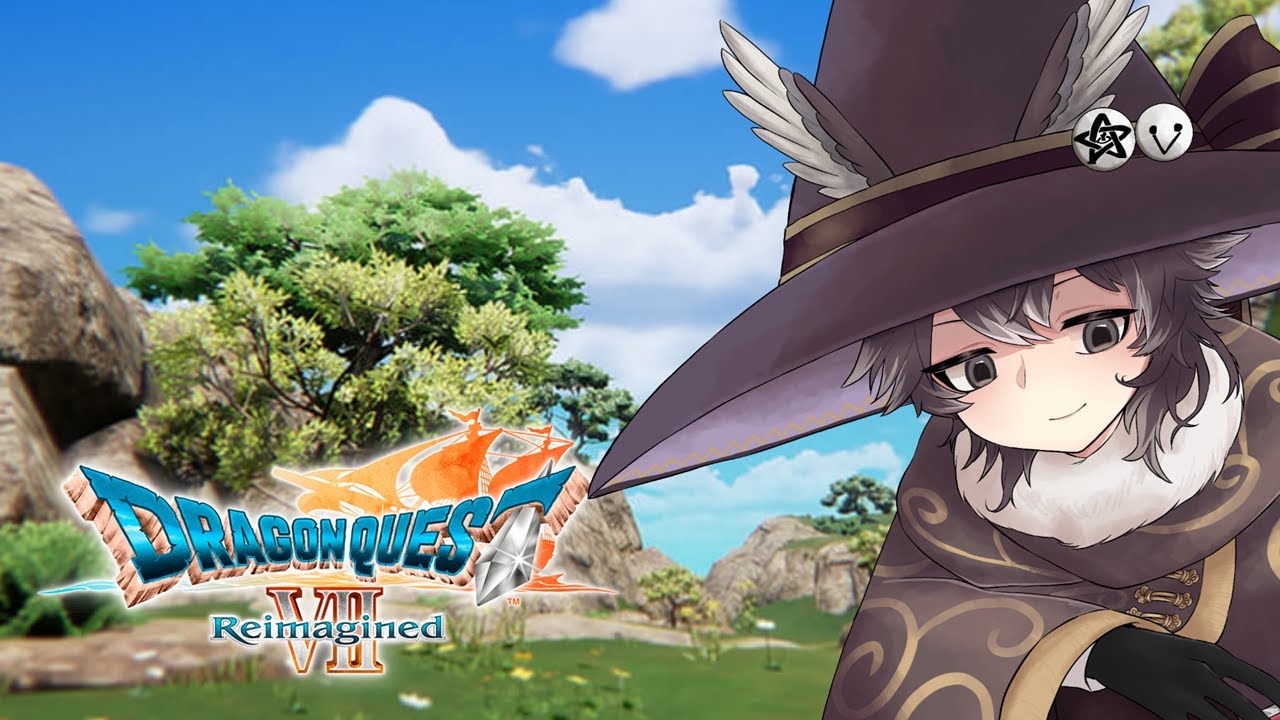【ドラゴンクエストVII Reimagined】種はあげません【Vtuber】