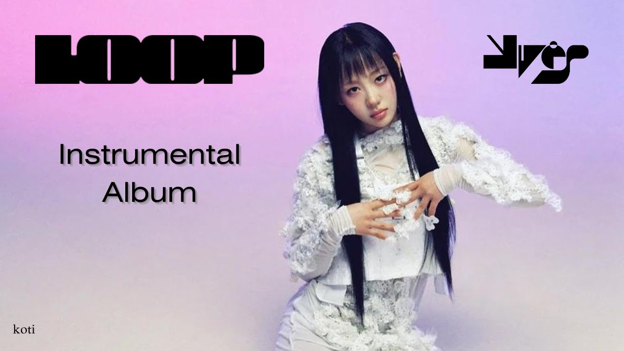 이브 (Yves) - LOOP (Instrumental Album)