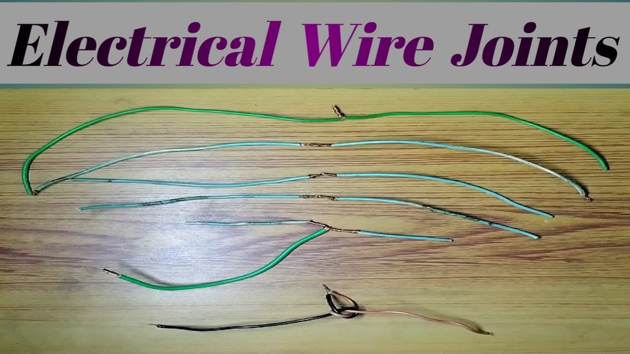 Proper Wire Joints explained in Telugu