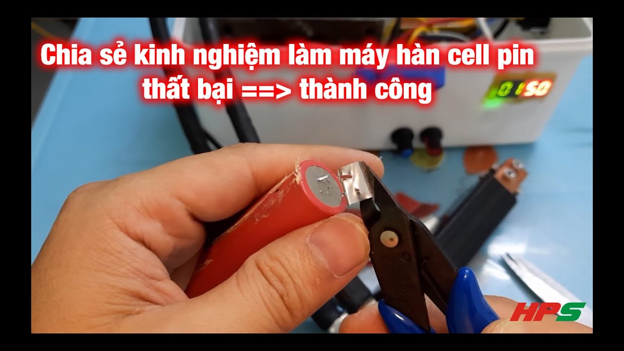 Chia sẻ kinh nghiệm làm máy hàn cell pin từ biến áp lò vi sóng | HPS Share