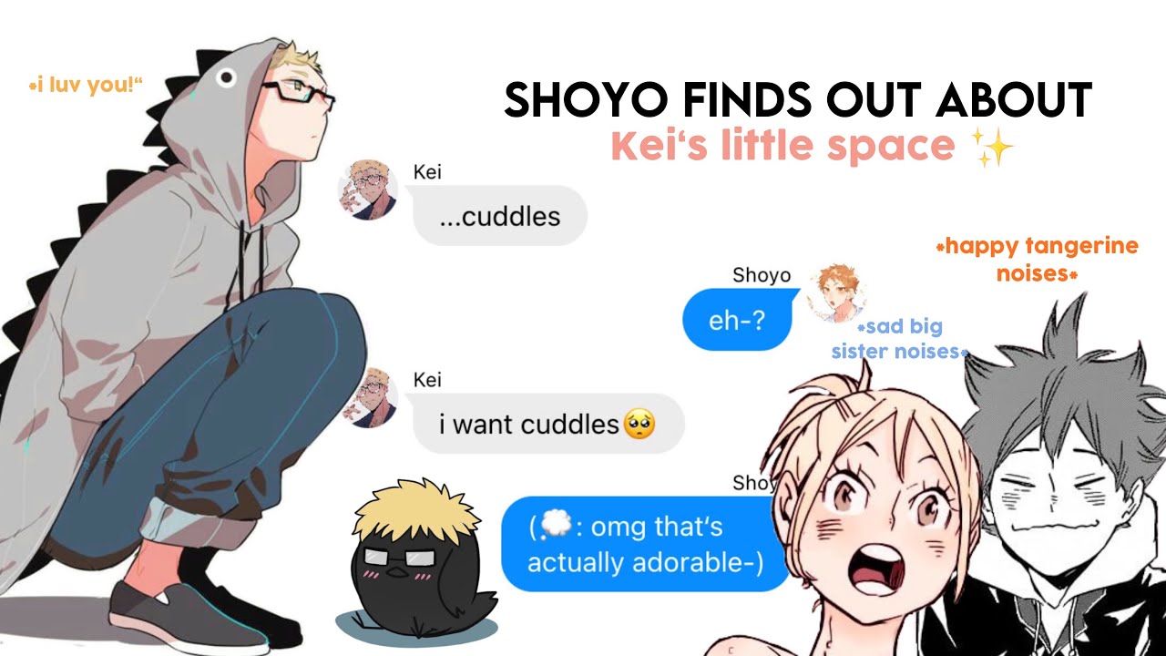Shoyo finds out about Kei‘s little space!(supportive hinata and yachi!)!|Hinatsuki - Tsukihina Fluff