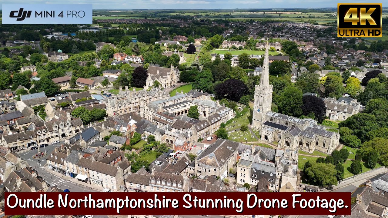 Oundle Northamptonshire from the Sky | Breathtaking Drone Footage