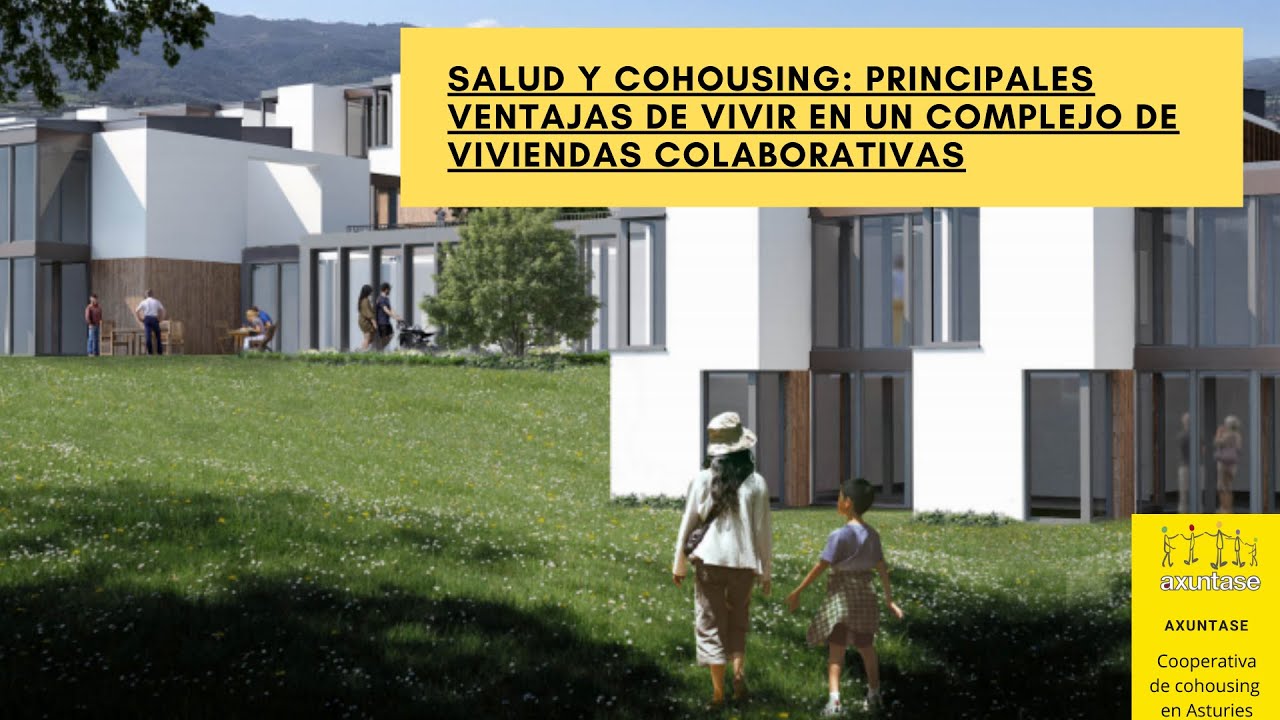 Salud y cohousing: principales ventajas de vivir en un complejo de viviendas colaborativas