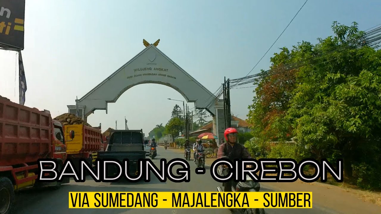 BANDUNG - CIREBON Via Kota Majalengka , masuk  Kota Cirebon dari selatan