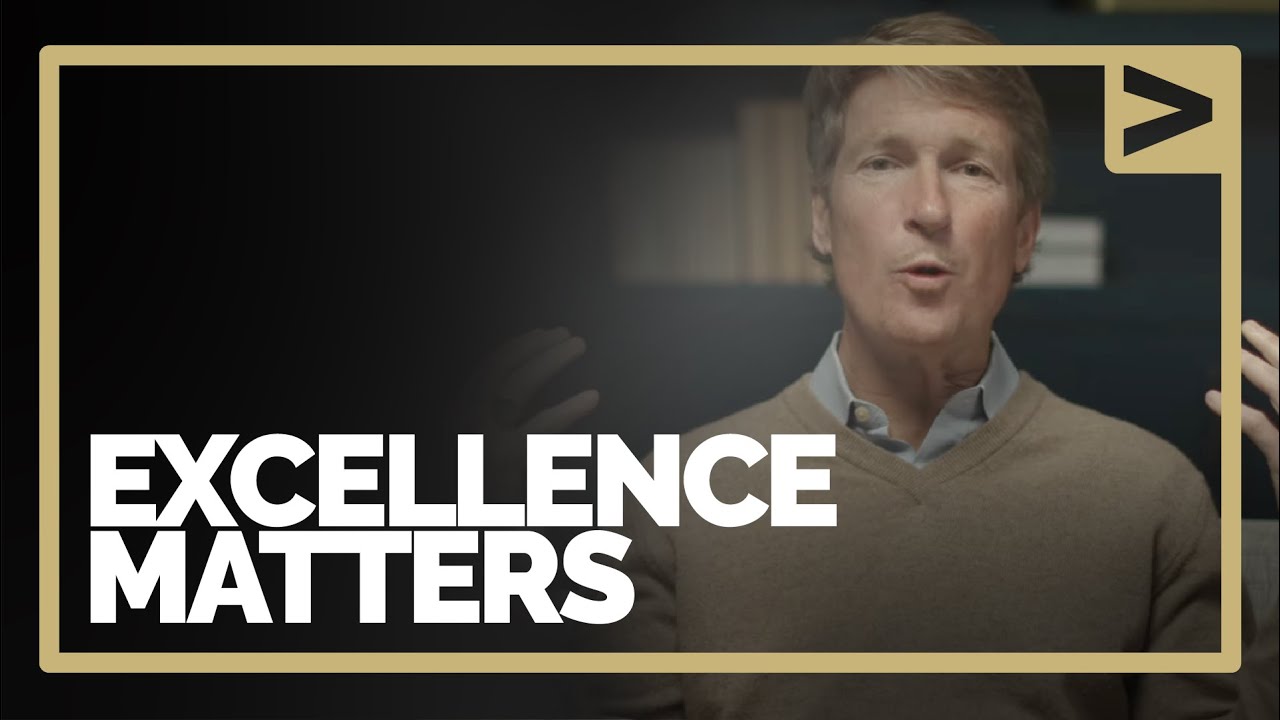 Session 4 - Excellence Matters
