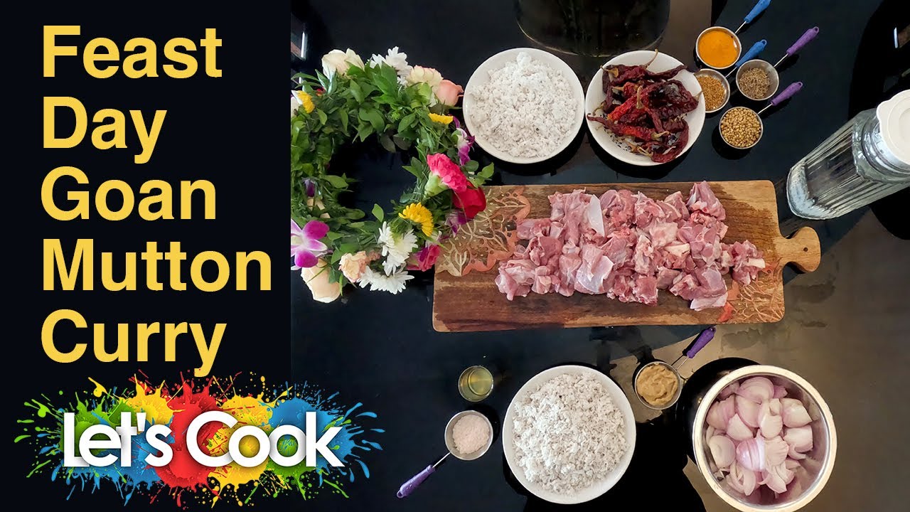 Feast Day Goan Mutton Curry Recipe, Sao Joao, June 2024