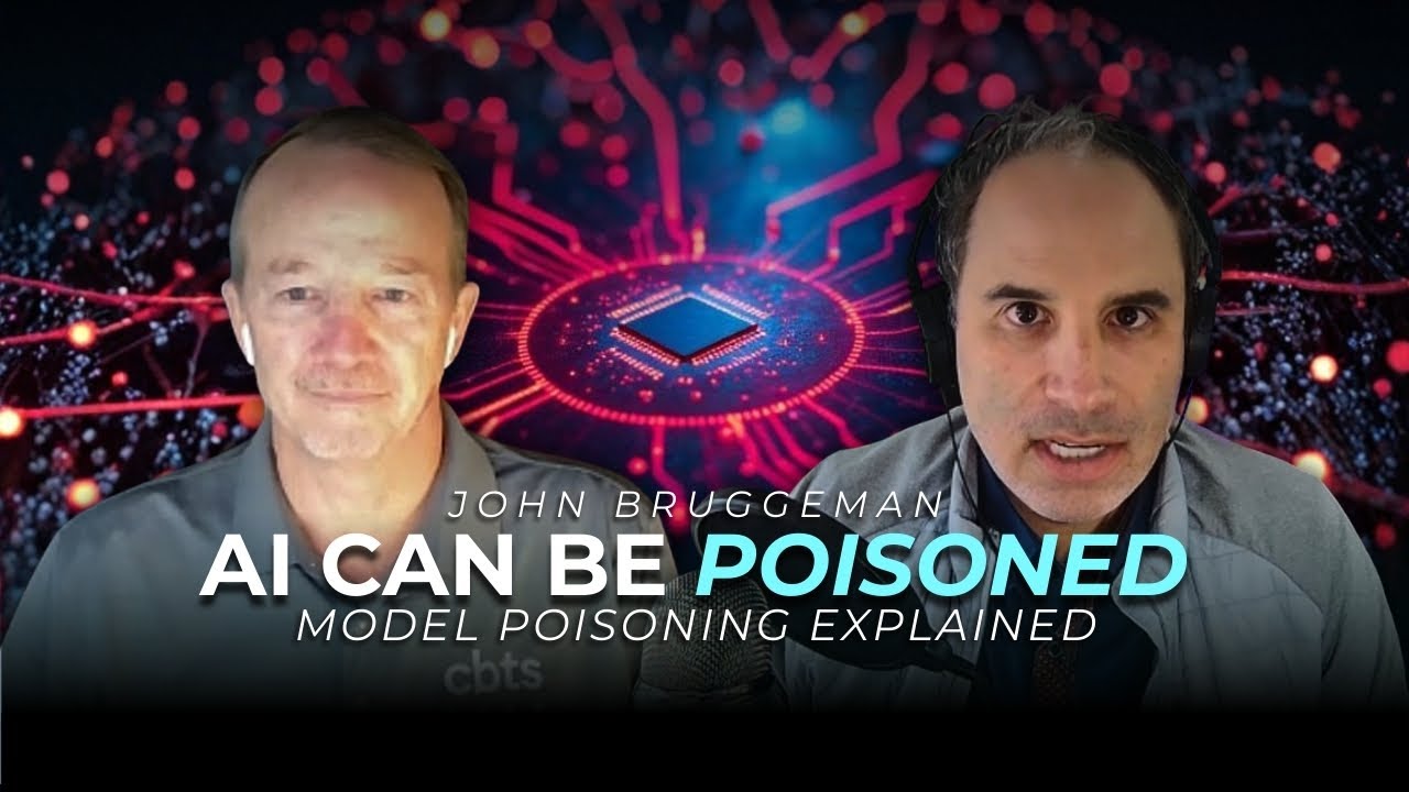 How AI Gets Poisoned with John Bruggeman | vCISO Insights - EP 20