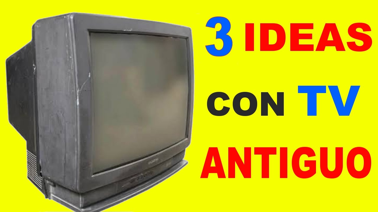 ANTES DE TIRAR TU VIEJO TELEVISOR MIRA ESTE VIDEO!