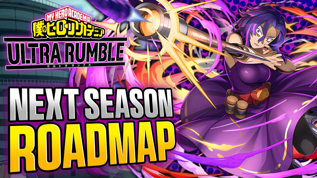 *СВЕЖИЕ УТЕЧКИ ВЕРНУЛИСЬ* ПЛАН РАЗВИТИЯ СЛЕДУЮЩИХ СЕЗОНОВ MY HERO ULTRA RUMBLE