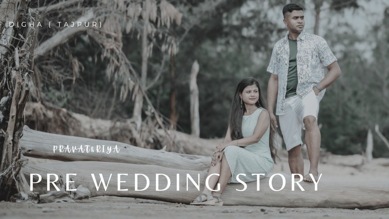 Pre wedding story at Tajpur/ PRAVAT & RIYA / DIGHA TAJPUR SEA BEACH..