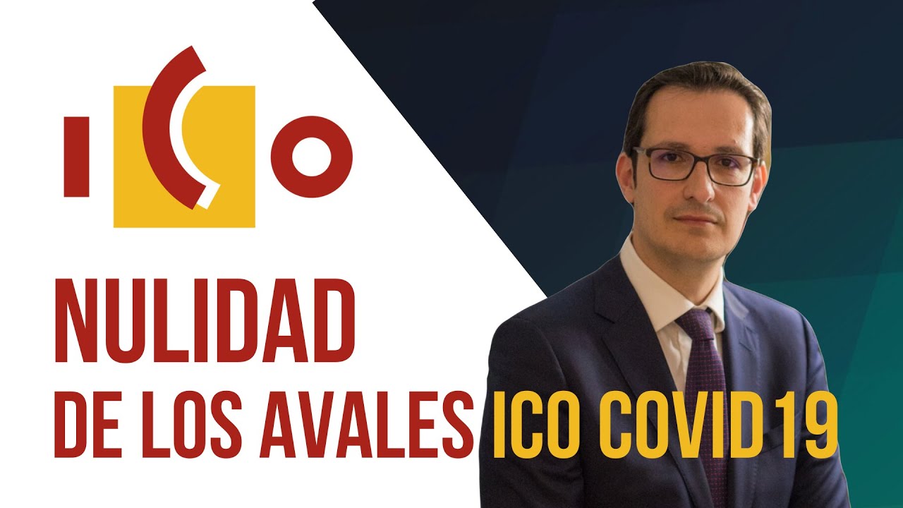 Nulidad de los Avales de los Créditos ICO Covid19 | Basilea Abogados