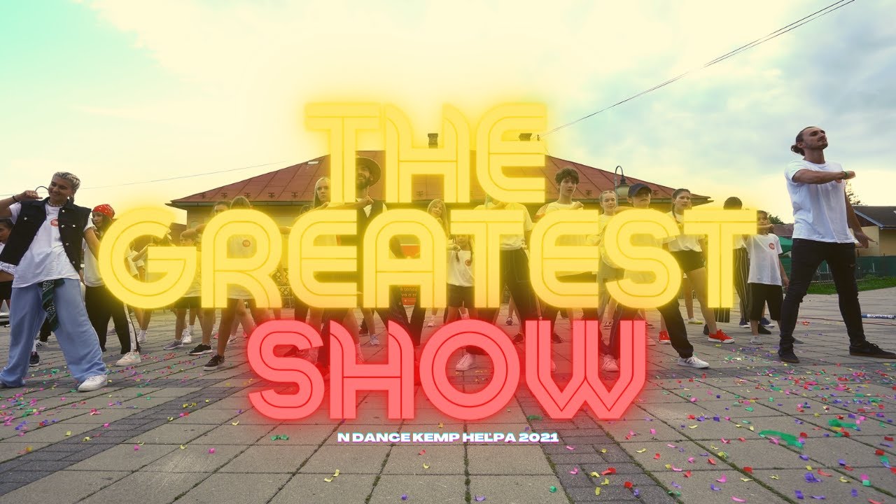 THE GREATEST SHOWMAN l N DANCE KEMP HEĽPA 2021