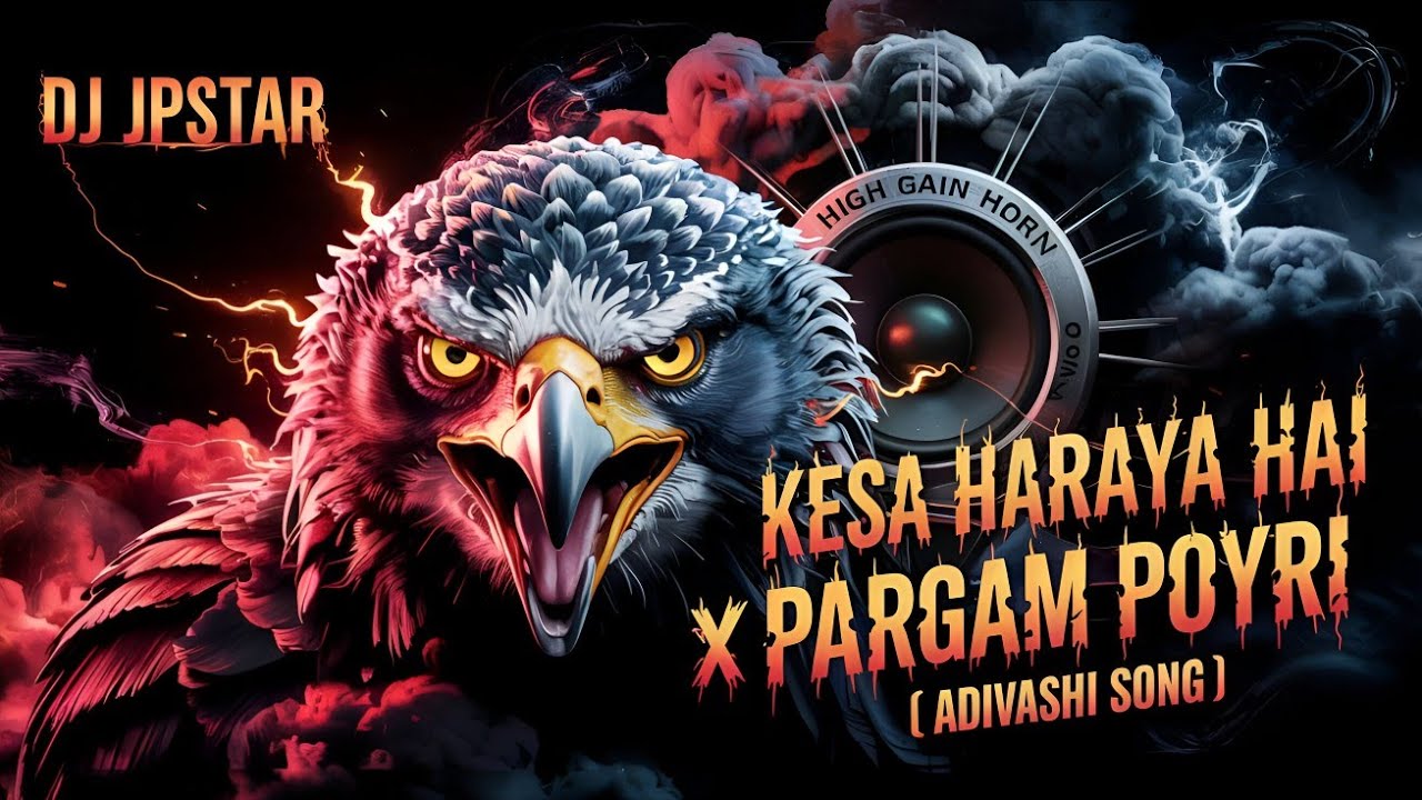 PARGAM POYRI  x KESA HARAYA HAI | High Quality Sound Demo | 2025 COMPETITION DEMO | DJ JPSTAR