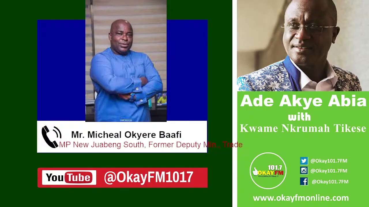 Government Should Come Out Accurate Information On Ghanaians Killed In Burkina Faso - Okyere Baafi